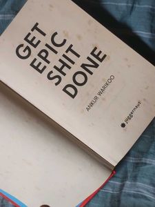 Get Epic s*it Done - Ankur Warikoo