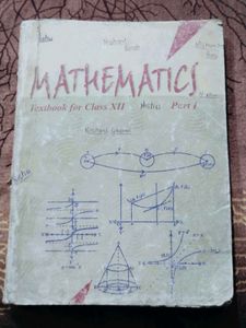 CLASS 12 MATHEMATICS BOOK PART 1