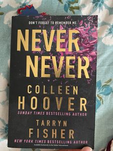 Never- Never - Colleen Hoover & Tarryn Fishe