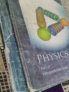 Physics Textbook Class XI - Parts 1 &amp; 2