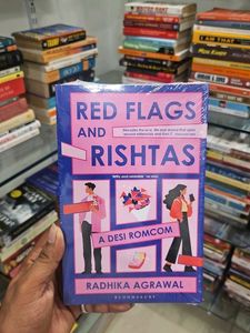 Red Flags And Rishtas By Radhika Agrawal