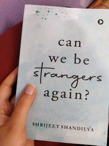 Can We Be Strangers Again?