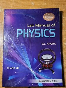 Lab Manual Of Physics (Class 12) - S.L Arora
