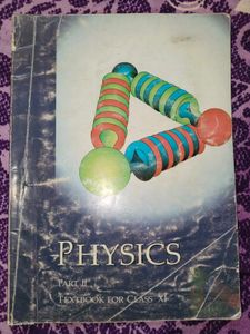 NCERT Textbook Class 11 Physics Two Part