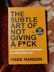The Subtle Art of Not Giving a F*ck