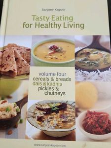 Tasty Eating for Healthy Living by Sanjeev Kapoor