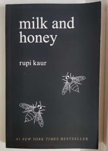 Milk and honey by rupi kaur
