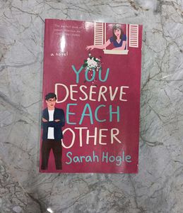 You Deserve Each Other by Sarah Hogle