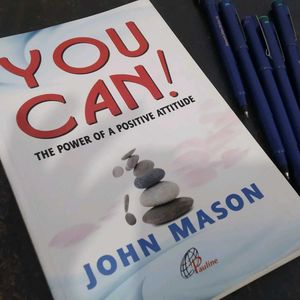 You Can! - The Power of a Positive Attitude