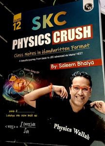 SKC Physics Crush Class 12 Notes