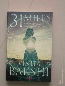 31 Miles By Vinita Bakshi