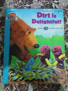 Dirt Is Delightful! Lift-a-Flap