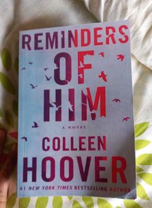 Reminders of Him: A Novel