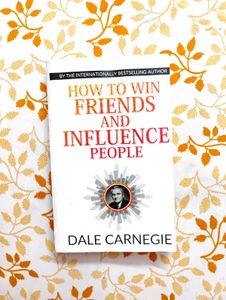 How to Win Friends & Influence People - Carnegie