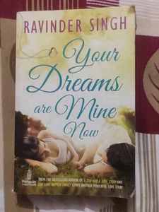 Your Dreams Are Mine Now By Ravinder Singh