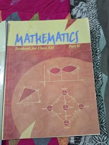 Ncert Math 11 &amp;12th(part 1&amp;2)