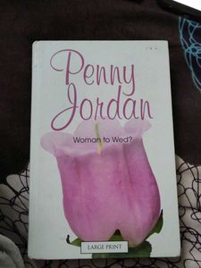 Penny Jordan - Woman to Wed? (Large Print)
