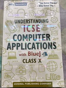 ICSE Computer Applications Class X edition 2024