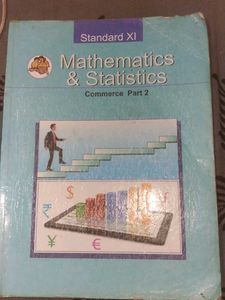 Standard XI Mathematics &amp; Statistics