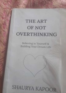 The Art of Not Overthinking