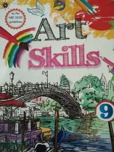 Art Skills Textbook - Class 9
