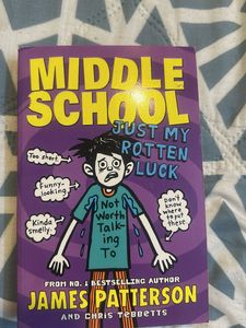 Middle School: Just My Rotten Luck