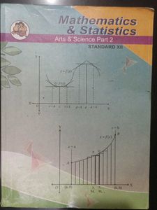 Mathematics &amp; Statistics Textbook - Standard XII