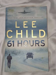 61 Hours by Lee Child