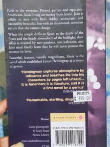 Fiesta: The Sun Also Rises By Ernest Hemingway
