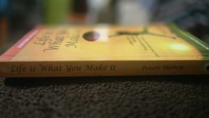 Life What You Make It