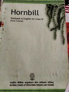NCERT ENGLISH TEXTBOOK CLASS 11 HORNBILL CORE COURSE