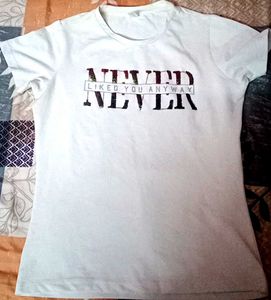Graphic Print Tee - 'Never Liked You Anyway'