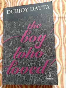 The Boy Who Loved By Durjoy Datta