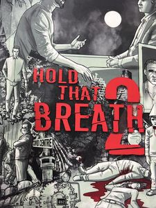 Hold That Breath Thriller Novel