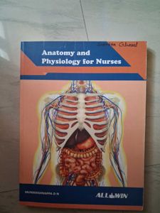 Anatomy &amp; Physiology for Nurses