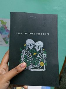 I Fell In Love With Hope