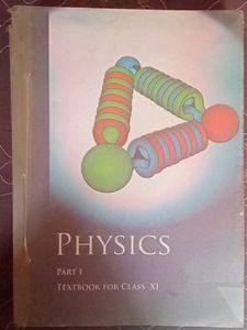 Physics Part I, II - Class XI