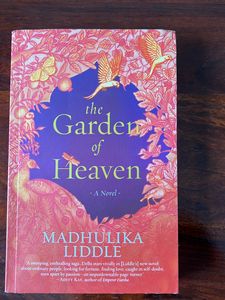 The Garden Of Heaven By Madhulika Liddle