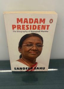 Madam President: Biography of Droupadi Murmu
