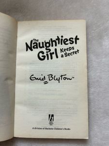 The Naughtiest Girl Keeps A Secret By Anna Digby