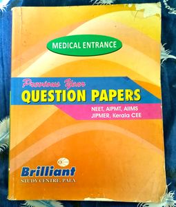 Medical Entrance Previous Year Question Papers And
