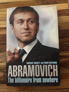 Abramovich: The Billionaire From Nowhere