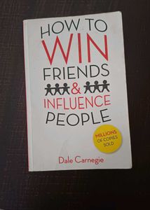 How to Win Friends &amp; Influence People