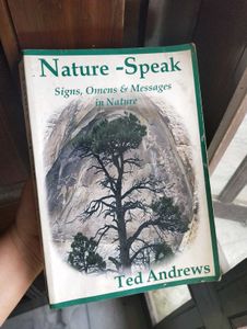 Nature Speak By Ted Andrews