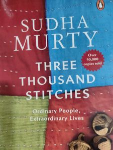 THREE THOUSAND STITCHES- SUDHA MURTY