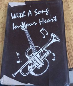 WITH A SONG IN YOUR HEART