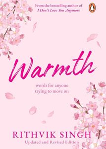 Warmth by Rithvik Singh