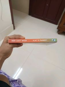 Her last wish by Ajay K Pandey.