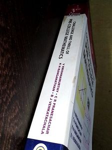 CHALLENGE AND THRILL OF PRE COLLEGE MATHEMATICS