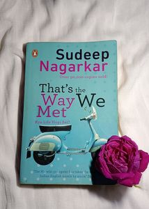 "That's the Way We Met" by Sudeep Nagarkar